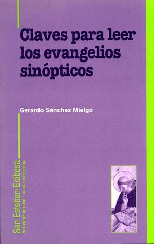 CLAVES PARA LEER LOS EVANGELIOS SINOPTICOS