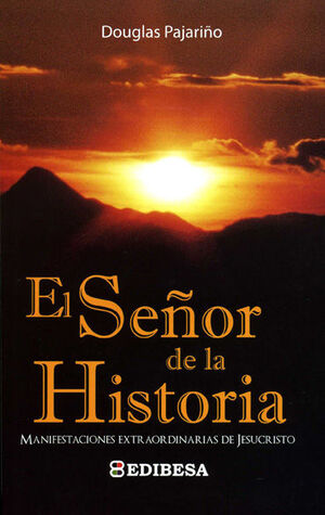 SEÑOR DE LA HISTORIA, EL
