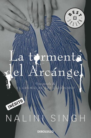 LA TORMENTA DEL ARCANGEL (EL GREMIO DE LOS CAZADORES 5)