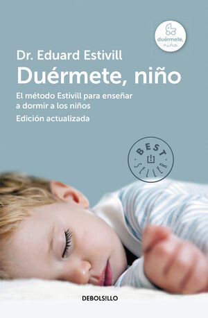 DUERMETE, NIÑO (EDICION ACTUALIZADA Y AMPLIADA)