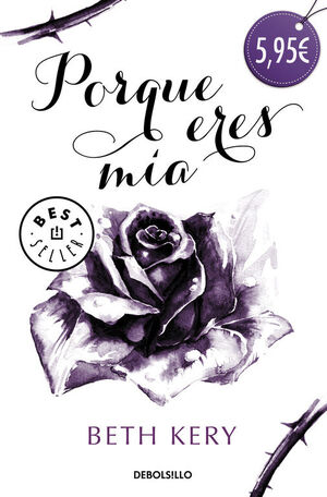 PORQUE ERES MIA (PORQUE ERES MIA 1)