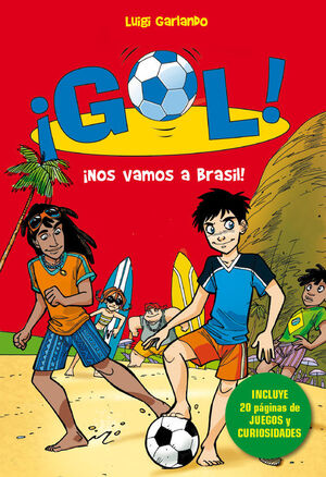 ¡NOS VAMOS A BRASIL! (SERIE ¡GOL! 2)