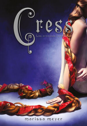 CRESS (LAS CRONICAS LUNARES 3)