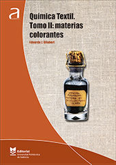 QUIMICA TEXTIL. TOMO II: MATERIAS COLORANTES