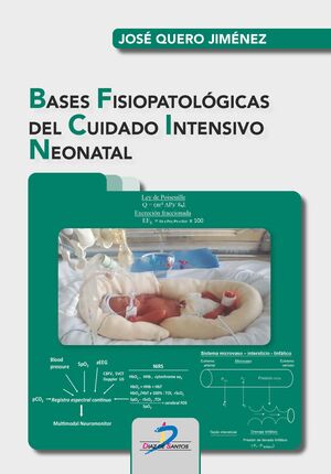 BASES FISIOPATOLOGICAS DEL CUIDADO INTENSIVO NEONATAL