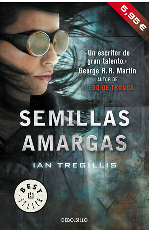 SEMILLAS AMARGAS (TRIPTICO DE ASCLEPIA 1)