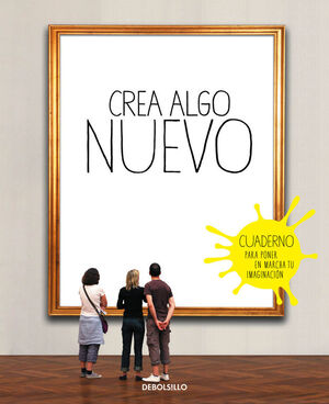 CREA ALGO NUEVO