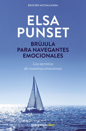 BRUJULA PARA NAVEGANTES EMOCIONALES (NUEVA EDICION REVISADA)