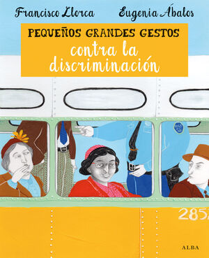 PEQUEÑOS GRANDES GESTOS CONTRA LA DISCRIMINACION