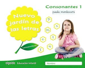1. NUEVO JARDIN DE LAS LETRAS. CONSONANTES 1. PAUTA