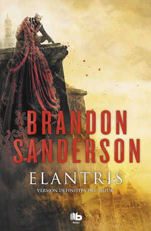 ELANTRIS (EDICION DECIMO ANIVERSARIO: VERSION DEFINITIVA DEL AUTOR)