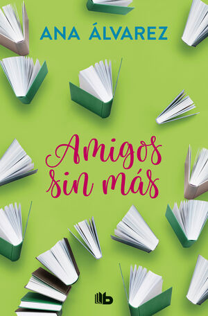 AMIGOS, SIN MAS (SERIE AMIGOS 4)