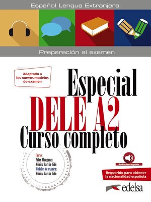 ESPECIAL DELE A2. CURSO COMPLETO. EDICION 2020