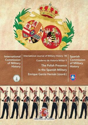 THE POLISH PRESENCE IN THE SPANISH MILITARY