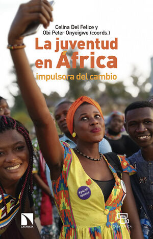 LA JUVENTUD EN AFRICA IMPULSORA DEL CAMBIO