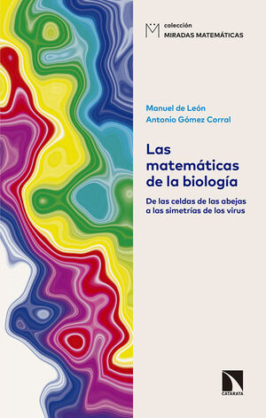 LAS MATEMATICAS DE LA BIOLOGIA