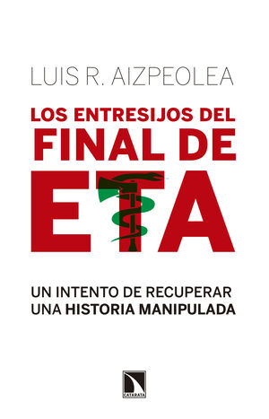 LOS ENTRESIJOS DEL FINAL DE ETA