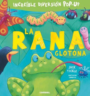 RANA GLOTONA, LA.(INCREIBLE DIVERSION POP-UP)