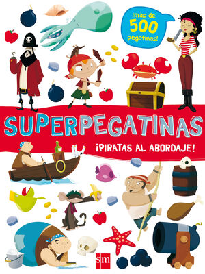 SUPERPEGATINAS¡ PIRATAS AL ABORDAJE!