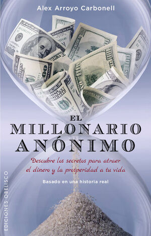 EL MILLONARIO ANONIMO