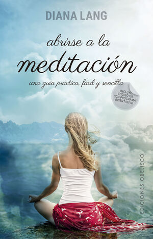 ABRIRSE A LA MEDITACION