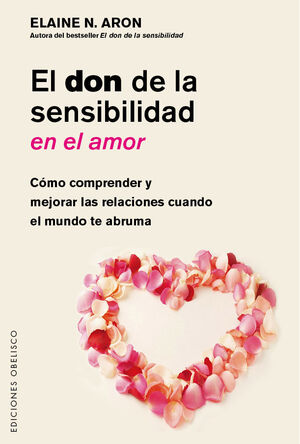 EL DON DE LA SENSIBILIDAD EN EL AMOR