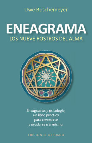 ENEAGRAMA. LOS NUEVE ROSTROS DEL ALMA (N.E.)