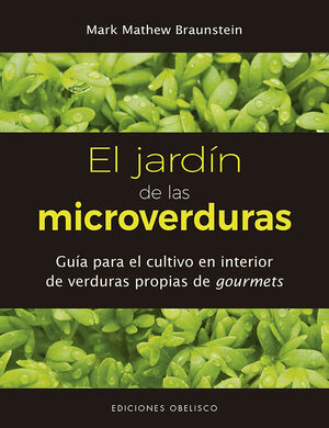 EL JARDIN DE LAS MICROVERDURAS