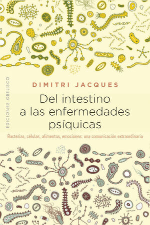 DEL INTESTINO A LAS ENFERMEDADES PSIQUICAS