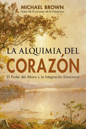 LA ALQUIMIA DEL CORAZON (N.E.)