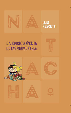 LA ENCICLOPEDIA DE LAS CHICAS PERLA (NATACHA)