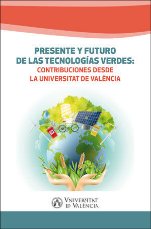 PRESENTE Y FUTURO DE LAS TECNOLOGIAS VERDES