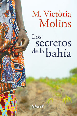 LOS SECRETOS DE LA BAHIA
