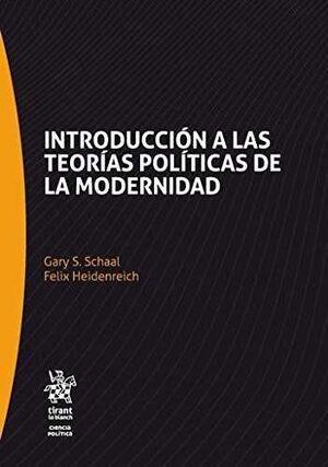 INTRODUCCION A LAS TEORIAS POLITICAS DE LA MODERNIDAD