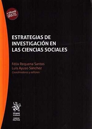 ESTRATEGIAS DE INVESTIGACION EN LAS CIENCIAS SOCIALES.