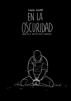 EN LA OSCURIDAD (NOVELA GRAFICA)