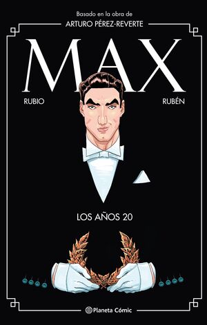 MAX. LOS AÑOS 20 (NOVELA GRAFICA)