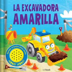 SONIDOS DIVERTIDOS LA EXCAVADORA AMARILLA