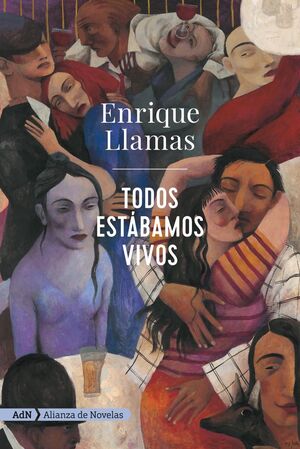 TODOS ESTABAMOS VIVOS (ADN)