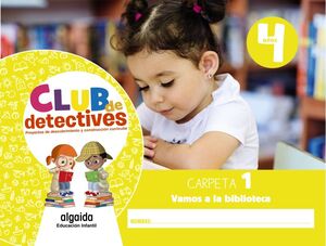 CLUB DE DETECTIVES 4 AÑOS. CARPETA 1. 