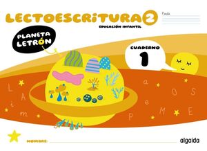 PLANETA LETRON. LECTOESCRITURA. NIVEL 2. CUADERNO 1. PAUTA