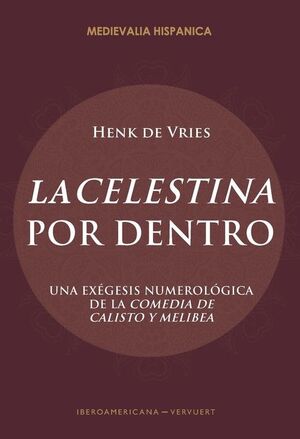 CELESTINA POR DENTRO,LA