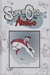 SUPER OSO Y SU AMIGO VOL. 1