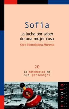 SOFIA. LA LUCHA POR SABER DE UNA MUJER RUSA