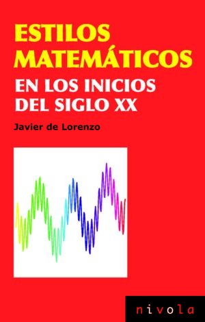 ESTILOS MATEMATICOS EN LOS INICIOS DEL SIGLO XX