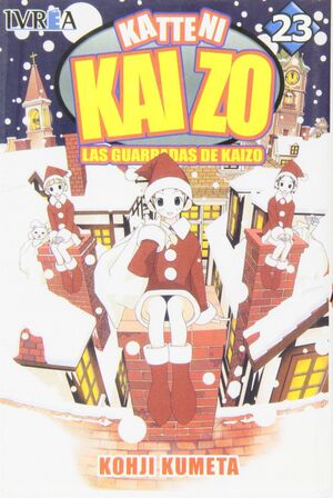 KATTENI KAIZO 23, LAS GUARRADAS DE KAIZO