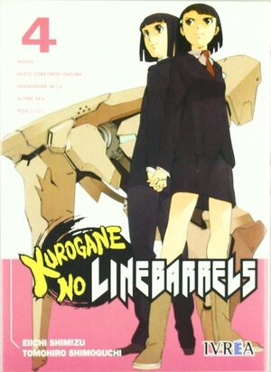 KUROGANE NO LINEBARRELS 04 (COMIC)