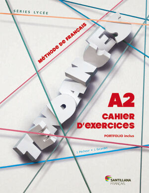 TENDANCES A2 - CAHIER D'EXERCICES