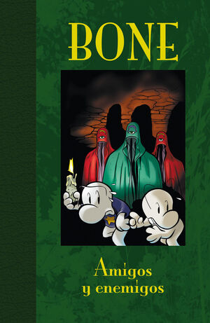 BONE 3. AMIGOS Y ENEMIGOS (EDICION DE LUJO)