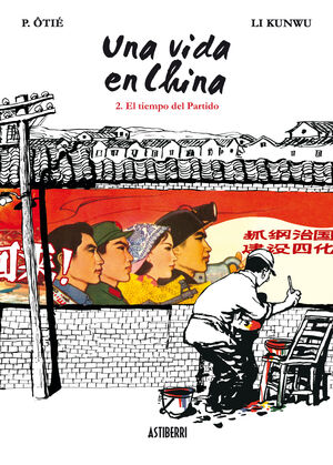 UNA VIDA EN CHINA 2. EL TIEMPO DEL PARTIDO